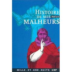 Histoire de mes malheurs