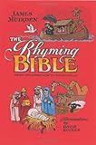 The rhyming Bible : from the creation to revelation