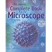 The Usborne Complete Book of the Microscope: Internet Linked (Complete Books)
