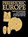 Prehistoric Europe