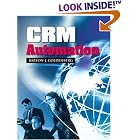 Click here to buy CRM Automation by  Barton J. Goldenberg.