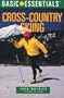 Basic Essentials Cross-Country Skiing