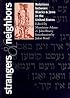Strangers & Neighbors: Relations Between Blacks & Jews in the United States