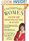 Unstoppable Women: Achieve Any Breakthrough Goal in 30 Days