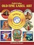 Full-Color Old-Time Label Art CD-ROM and Book (Dover Pictorial Archive)