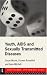 Youth, AIDS and Sexually Transmitted Diseases (Adolescence and Society)