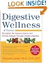 Digestive Wellness: Strengthen the Immune System and Prevent Disease Through Healthy Digestion, Fourth Edition