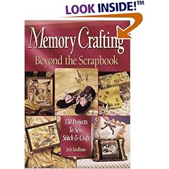 Memory Crafting: Beyond the Scrapbook