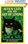 Seven Cats and the Art of Living