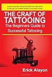 The Craft of Tattooing