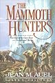 The Mammoth Hunters