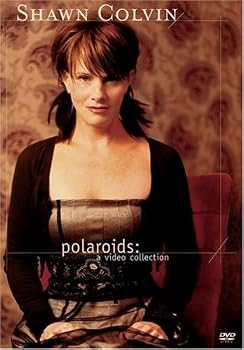Shawn Colvin - Polaroids - Video Collection