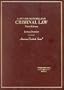 Cases and Materials on Criminal Law (American Casebook Series)
