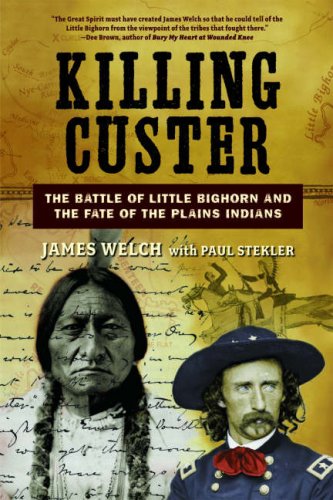 Killing Custer: The Battle of Little Bighorn and the Fate of the Plains Indians under Reconstruction in The Books Store