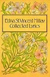 Edna St. Vincent Millay, Collected Lyrics