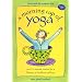 A Morning Cup of Yoga: One 15-minute Routine for a Lifetime of Health & Wellness