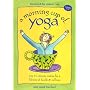 A Morning Cup of Yoga: One 15-minute Routine for a Lifetime of Health & Wellness