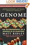Genome: The Autobiography of a Species in 23 Chapters (P.S.)