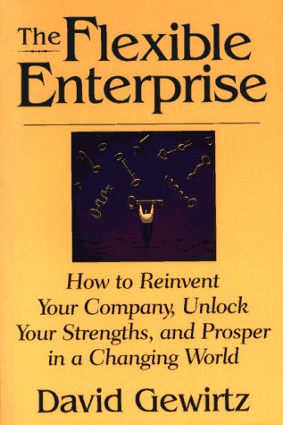 The Flexible Enterprise