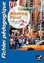 Meeting Point Anglais 2de �d 2010 - Livre du professeur