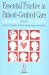 Essential Practice in Patient-centred Care