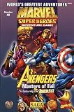  : Avengers: Masters of Evil (Marvel Super Heroes: World's Greatest Adventures #2)
