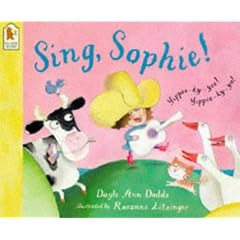 Sing, Sophie! (Walker paperbacks)