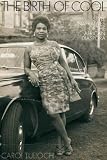 The Birth of Cool: Style Narratives of the African Diaspora (Materializing culture)
