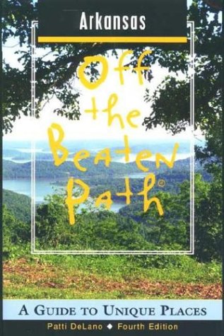 City Travel Guides Discounted  Books : Arkansas Off the Beaten Path 4th Edition