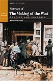 Sources of The Making of the West : Peoples and Cultures, Volume II: Since 1500