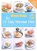 The 21-day Wonder Diet: Lose Up to 10kg in Three Weeks (Australian Women's Weekly Standard)