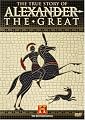 The True Story of Alexander the Great (History Channel)