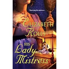 His Lady Mistress (Harlequin Historical Series)