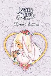 Precious Moments Bible, Bride's Edition Special Wedding Artwork By Sam Butcher