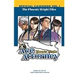 Phoenix Wright: Ace Attorney Official Casebook: Vol. 1: The Phoenix Wright Files (Phoenix Wright)