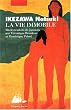 La Vie immobile