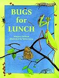 Bugs for Lunch
