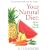 Your Natural Diet: Alive Raw Foods