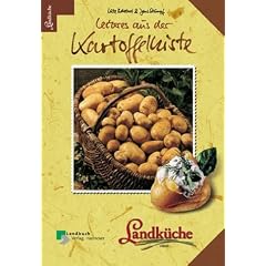 Leckeres aus der Kartoffelkiste - Landk�che