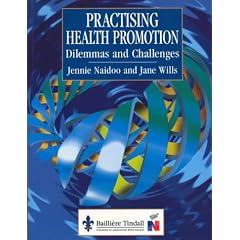 Practicing Health Promotion: Dilemmas and Challenges (Public Health and Health Promotion)