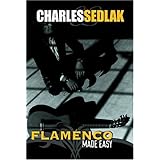 Guitar Lessons: Flamenco Made Easy Learn How to play Flamenco guitar instructional video