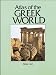 Atlas of the Greek World (Cultural Atlas of)