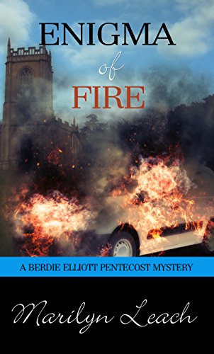 Enigma of Fire (Berdie Elliott Mysteries)