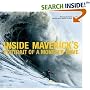 Inside Maverick's: Portrait of a Monster Wave