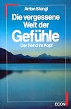 Produkt-Bild: Die vergessene Welt der Gef&uuml;hle. Der Feind im Kopf