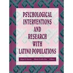 Psychological Interventions and Research with Latino Populations