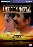 Ambicion Mortal