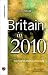 Books : Britain in 2010: The New Business Landscape