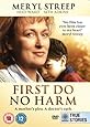First Do No Harm [DVD]