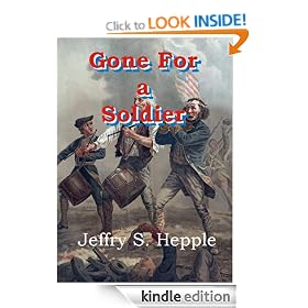 Gone For a Soldier (Gone For Soldiers - Volume 1)